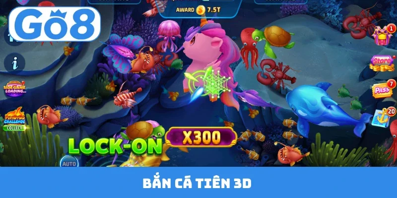 Bắn Cá Tiên 3D
